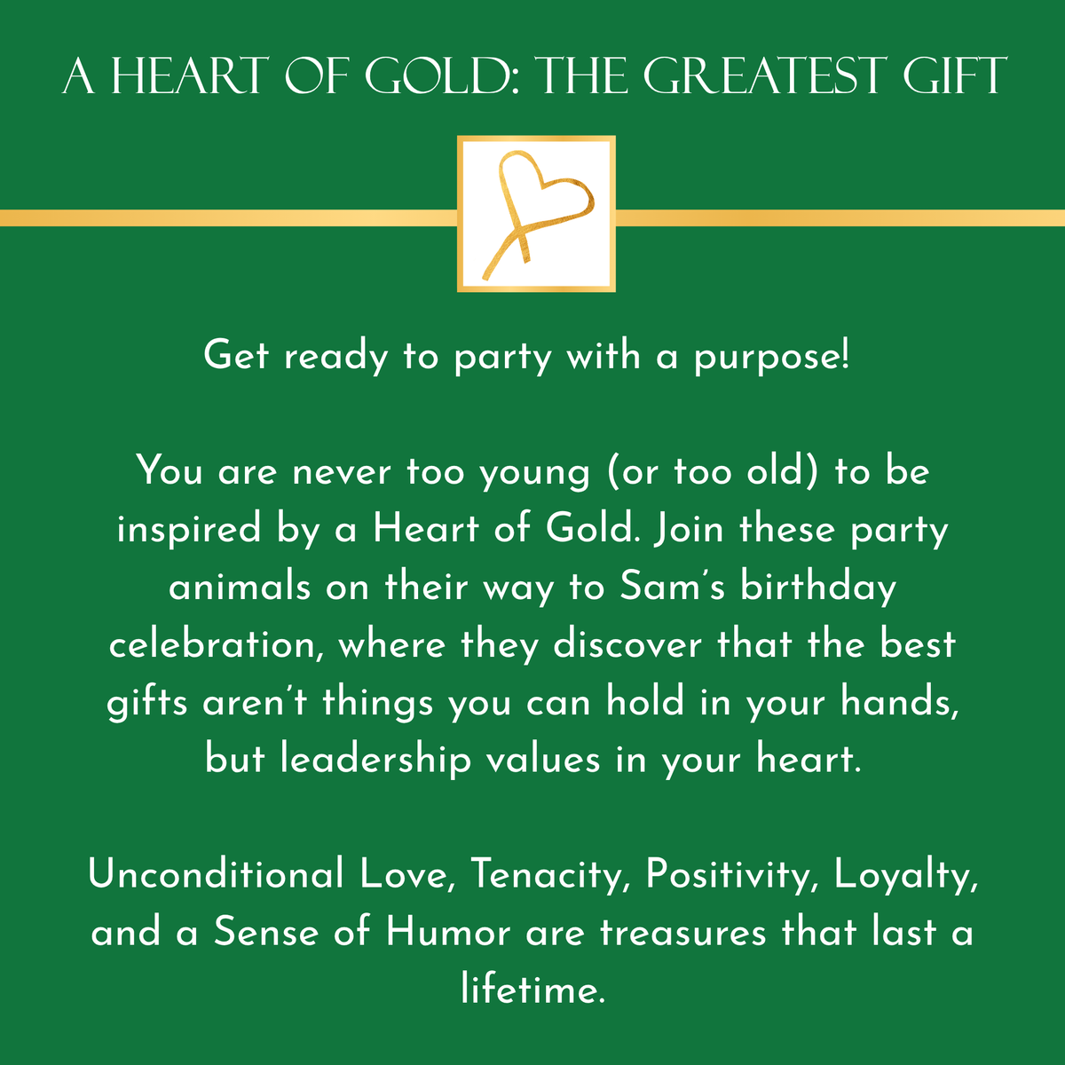 A Heart of Gold: The Greatest Gift — Interactive Storybook